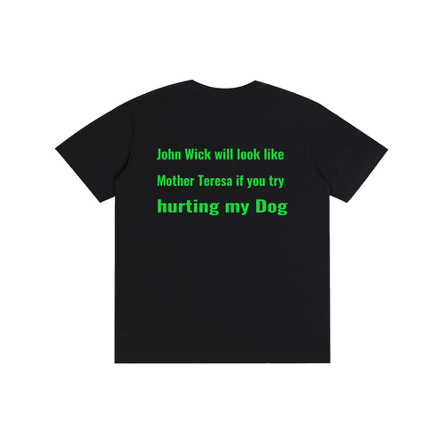Don't even think about hurting my dog